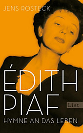 Ullstein eBooks: Édith Piaf - eBook - Jens Rosteck,