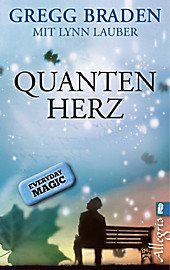Ullstein eBooks: Quanten-Herz - eBook - Lynn Lauber, Gregg Braden,