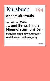 ... und ihr wollt den Himmel stürmen? - eBook - Jan-Werner Müller,