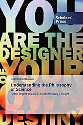 Understanding the Philosophy of Science. Siddhartha Shankar, - Buch - Siddhartha Shankar,