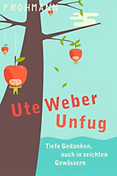 Unfug - eBook - Ute Weber,