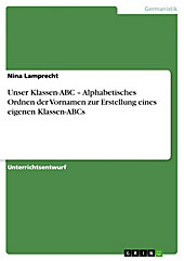 Unser Klassen-ABC - Alphabetisches Ordnen der Vornamen zur Erstellung eines eigenen Klassen-ABCs - eBook - Nina Lamprecht,