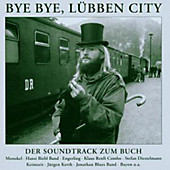 Various - Musik - Bye Bye Lübben City Best Of,