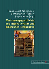 Verfassungsgeschichte aus internationaler und diachroner Perspektive. - Buch