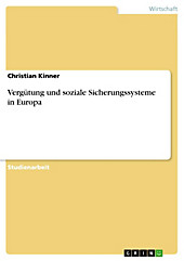 Vergütung und soziale Sicherungssysteme in Europa - eBook - Christian Kinner,