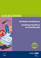 Verkäufer / Verkäuferin im Einzelhandel Kaufmann / Kauffrau im Einzelhandel - eBook