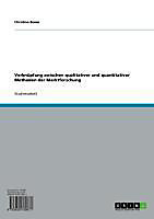 Verknüpfung zwischen qualitativer und quantitativer Methoden der Marktforschung - eBook - Christina Boese,