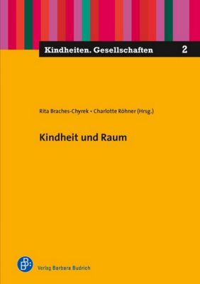 Verlag Barbara Budrich: Kindheit und Raum - eBook