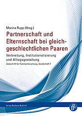 Verlag Barbara Budrich: Partnerschaft und Elternschaft bei gleichgeschlechtlichen Paaren - eBook - Marina Rupp,