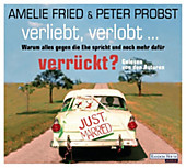 Verliebt, verlobt - verrückt? - eBook - Peter Probst, Amelie Fried,