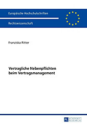 Vertragliche Nebenpflichten beim Vertragsmanagement - eBook - Franziska Ritter,