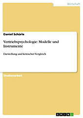 Vertriebspsychologie: Modelle und Instrumente - eBook - Daniel Schürle,