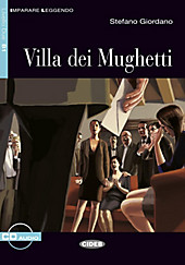 Villa dei Mughetti, m. Audio-CD. Stefano Giordano, - Buch - Stefano Giordano,
