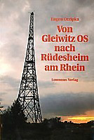 Von Gleiwitz OS nach Rüdesheim am Rhein. Eugen Otzipka, - Buch - Eugen Otzipka,