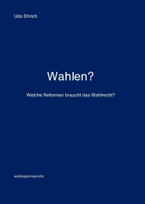 Wahlen? - eBook - Udo Ehrich,