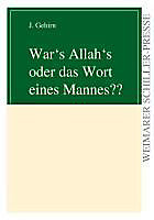 War's Allah's oder das Wort eines Mannes??. J. Gehirn, - Buch - J. Gehirn,