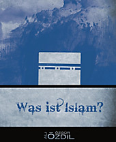 Was ist  Islam? - eBook - Ali Özgür Özdil,