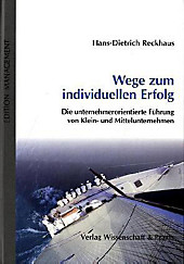 Wege zum individuellen Erfolg.. Hans-Dietrich Reckhaus, - Buch - Hans-Dietrich Reckhaus,
