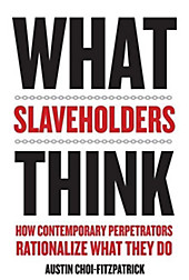 What Slaveholders Think. Austin Choi-Fitzpatrick, - Buch - Austin Choi-Fitzpatrick,