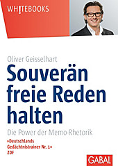Whitebooks: Souverän freie Reden halten - eBook - Oliver Geisselhart,