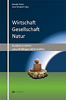 Wirtschaft - Gesellschaft - Natur.  - Buch