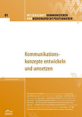 Wissenschaft kommunizieren und mediengerecht positionieren - Heft 1 - eBook - Klaus Herkenrath, Markus Greitemann, Patrick Honecker, Achim Fischer, Thomas Gazlig,