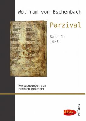 Wolfram von Eschenbach: Parzival I - eBook - Hermann Reichert,