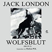 Wolfsblut (Buch 3) - eBook - Jack London,