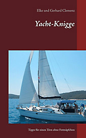 Yacht-Knigge - eBook - Gerhard Clemenz, Elke Clemenz,