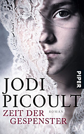 Zeit der Gespenster. Jodi Picoult, - Buch - Jodi Picoult,