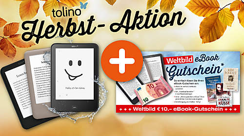 10.- € eBook-Gutschein GRATIS zu den tolino eReadern 10.- € eBook-Gutschein GRATIS zu den tolino eReadern