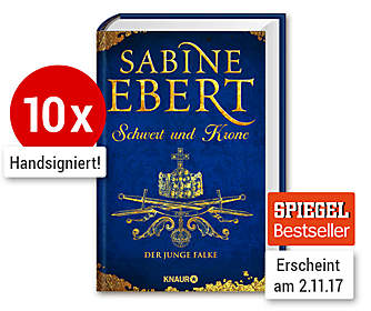 Sabine Ebert - Schwert und Krone - Der junge Falke Sabine Ebert - Schwert und Krone - Der junge Falke