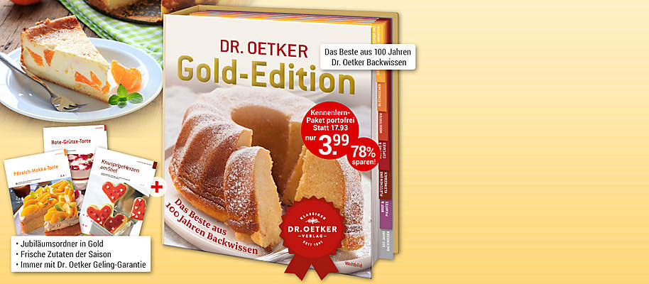 #Rezepte, die Gold wert sind! – Dr. Oetker Gold-Edition
Die besten Backrezepte aus **über 100 Jahren Dr. Oetker-Backerfahrung** für Sie neu zusammengestellt: köstliche Rezepte, allesamt in der berühmten Dr. Oetker Versuchsküche getestet und daher mit der legendären **Dr. Oetker Geling-Garantie**. Von klassischen Kuchen über raffinierte Modetorten bis hin zu köstlichem Kleingebäck. Alle Rezepte **immer passend zur Saison**. Backen, verwöhnen, genießen!
* **Extra Kapitel mit Tipps & Tricks zu Warenkunde und Rezepten**
* **Immer mit tollen Varianten zu bewährten Klassikern, z. B. Apfelstrudel im Glas**
**Gleich ausprobieren und genießen!**
{{ button href="/weltbild-editionen/kochen-backen/Gold-Edition/bestellen" text="Jetzt bestellen"}}