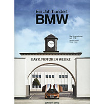 100 Jahre Bayerische Motoren Werke 100 Jahre Bayerische Motoren Werke