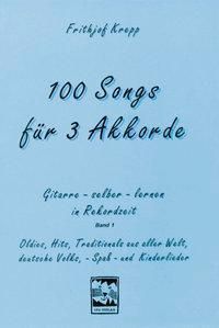 100 Songs Fur 3 Akkorde Buch Versandkostenfrei Bei Weltbild De