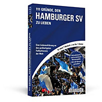 111 Gründe, den Hamburger SV zu lieben 111 Gründe, den Hamburger SV zu lieben