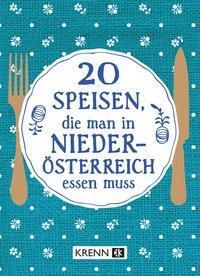 20 Speisen, die man in Niederösterreich essen muss