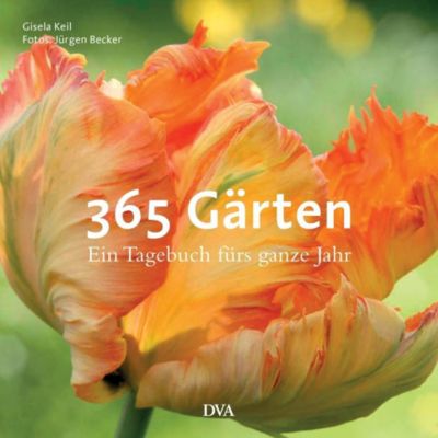 365 Gärten - Gisela Keil | 