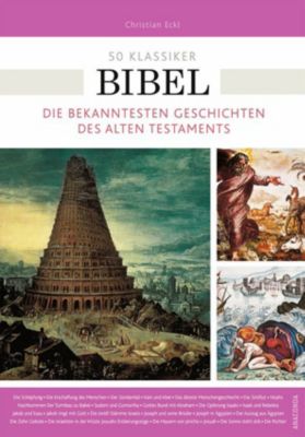 50 Klassiker - Bibel - Christian Eckl | 