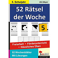 52 Rätsel der Woche / 5. Schuljahr 52 Rätsel der Woche / 5. Schuljahr