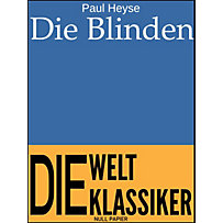 99 Welt-Klassiker: Die Blinden 99 Welt-Klassiker: Die Blinden