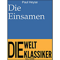 99 Welt-Klassiker: Die Einsamen 99 Welt-Klassiker: Die Einsamen