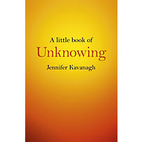 A Little Book of Unknowing A Little Book of Unknowing