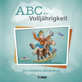 Abc Der Volljahrigkeit Buch Versandkostenfrei Bei Weltbild De