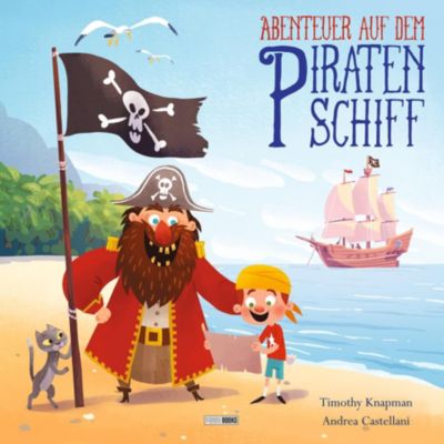 Abenteuer Auf Dem Piratenschiff Buch Versandkostenfrei Bei Weltbild De