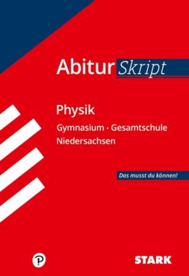 AbiturSkript Physik, Abi Niedersachsen