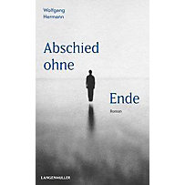 Abschied ohne Ende Abschied ohne Ende