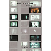 Acht Leben Acht Leben