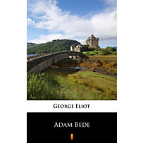 Adam Bede Adam Bede