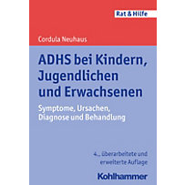 ADHS bei Kindern, Jugendlichen und Erwachsenen ADHS bei Kindern, Jugendlichen und Erwachsenen